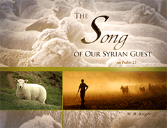 The Song of Our Syrian Guest by W.A. Knight