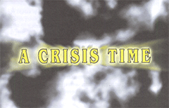 A Crisis Time by R. Matthews
