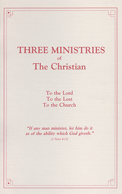 Three Ministries of the Christian by Thomas M. Clement