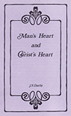 Man's Heart and Christ's Heart by John Nelson Darby