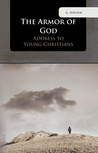The Armor of God by Gordon Henry Hayhoe