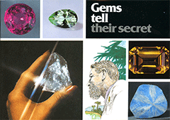 Gems Tell Their Secret by Jan Rouw