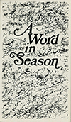 A Word in Season by Walter Potter & G. Christensen