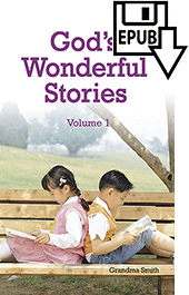 God's Wonderful Stories by Grandma Smith