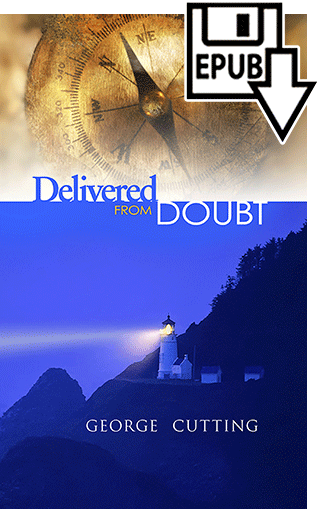 Delivered From Doubt by George Cutting