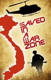 Saved in a War Zone