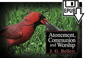 Atonement, Communion and Worship by John Gifford Bellett