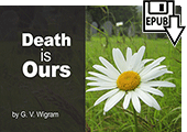 Death Is Ours by George Vicesimus Wigram