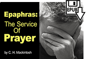 Epaphras: The Service of Prayer by Charles Henry Mackintosh