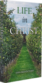 Life in Christ by John Nelson Darby