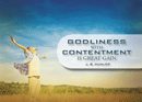 Godliness With Contentment Is Great Gain by James Buchanan Dunlop