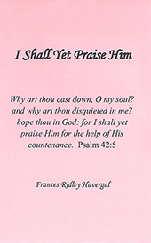 I Shall Yet Praise Him by Frances Ridley Havergal