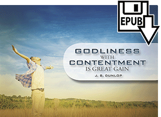 Godliness With Contentment Is Great Gain by James Buchanan Dunlop