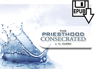 The Priesthood Consecrated by John Nelson Darby