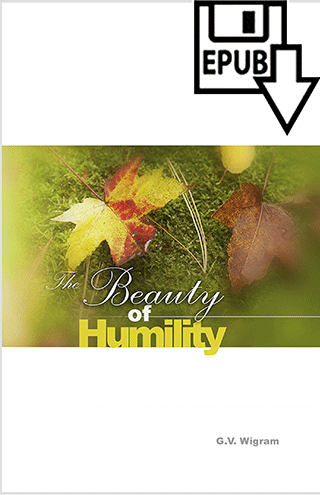 The Beauty of Humility: Philippians 3 by George Vicesimus Wigram