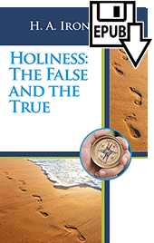 Holiness: The False and the True by Henry Allan Ironside