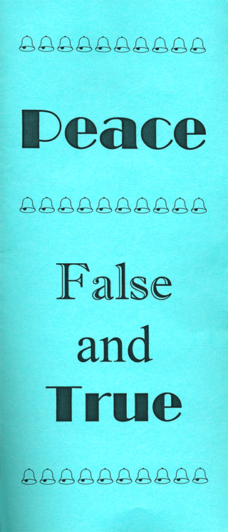Peace: False and True