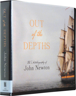 Out of the Depths: An Autobiography by John Newton