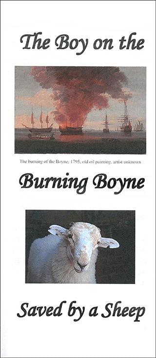 The Boy on the Burning Boyne: Saved by a Sheep