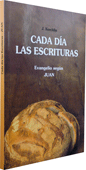 Evangelio Según Juan: Cada Día Las Escrituras by Jean Koechlin