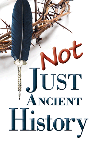 Not Just Ancient History