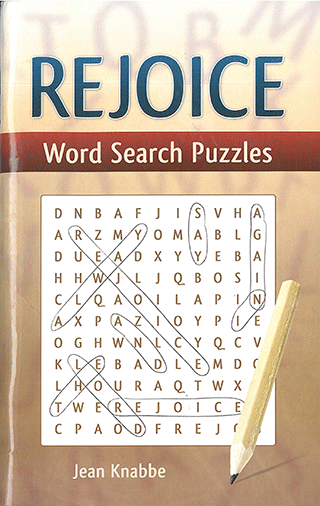 Rejoice Word Search Puzzles by Jean Knabbe