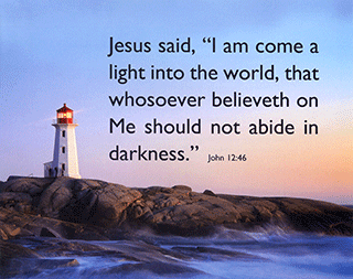 10" x 8" Small Frameable Poster Text Card: (Peggy's Cove Lighthouse) Jesus said, "I am come . . . . John 12:46 (complete) by IBH
