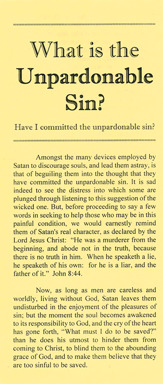 What Is the Unpardonable Sin? Have I Committed the Unpardonable Sin?