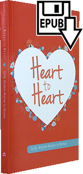 Heart to Heart: Godly Wisdom, Woman to Woman by V. Hallowell & Others