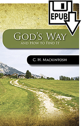 God's Way: And How to Find It by Charles Henry Mackintosh