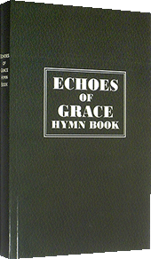 Echoes of Grace Hymn Book: New Updated Music Edition by Upgraded by D. Kulp