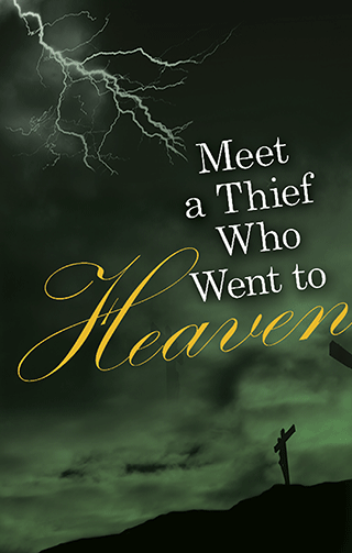 Meet a Thief Who Went to Heaven