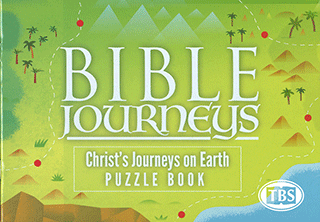 Bible Journeys Puzzle Book #3: Christ's Journeys on Earth by TBS