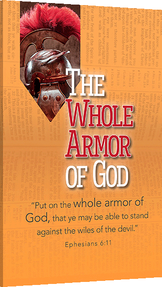 The Whole Armor of God
