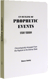 Outline of Prophetic Events by Stanley Bruce Anstey