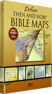 Then and Now Bible Maps: Deluxe Edition by Rose Publishing