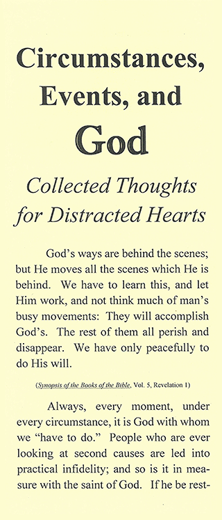 Circumstances, Events, and God: Collected Thoughts for Distracted Hearts by John Nelson Darby