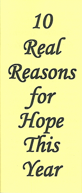 10 Real Reasons for Hope This Year by S. Rule