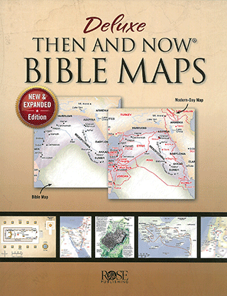 Then and Now Bible Maps: Deluxe Edition by Rose Publishing