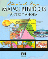 Mapas Bíblicos Antes y Ahora: Edición de Lujo by Rose Publishing