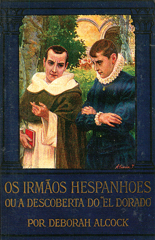 Os Imaos Hespanhoes by Deborah Alcock
