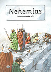 Nehemías: Edificando por Dios by Neil M. Ross