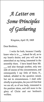 A Letter on Some Principles of Gathering by John Nelson Darby