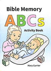 Bible Memory ABCs Activity Book by Mary Currier
