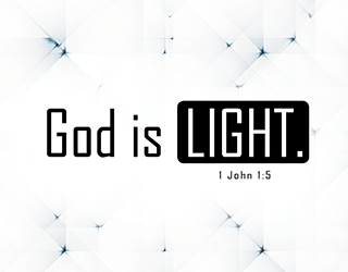 God Is Light: God Is Love