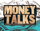 Money Talks