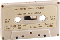 An Empty Vessel Filled by Clarence E. Lunden