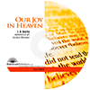 Our Joy in Heaven by John Nelson Darby