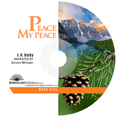 Peace, My Peace by John Nelson Darby