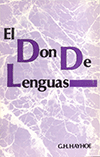 El Don de Lenguas by Gordon Henry Hayhoe